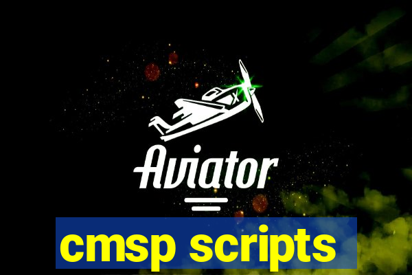 cmsp scripts